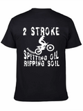 2 Stroke Spitting Oil Ripping Soil Motocross Biker Relaxed Everyday Tee – Lightweight And Durable Cotton