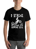 2 Stroke Spitting Oil Ripping Soil Motocross Biker Relaxed Everyday Tee – Lightweight And Durable Cotton