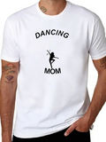 Dancing Mom Lightweight Cotton T-Shirt – Daily Comfort Graphic Shirt
