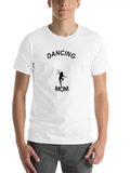 Dancing Mom Lightweight Cotton T-Shirt – Daily Comfort Graphic Shirt