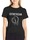 Esthetician Beautician Cosmetician Cosmetics Job Lightweight Cotton T-Shirt – Daily Comfort Graphic Shirt