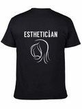 Esthetician Beautician Cosmetician Cosmetics Job Lightweight Cotton T-Shirt – Daily Comfort Graphic Shirt