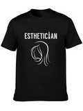 Esthetician Beautician Cosmetician Cosmetics Job Lightweight Cotton T-Shirt – Daily Comfort Graphic Shirt