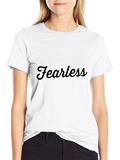 Fearless Quotes Lightweight Cotton T-Shirt – Daily Comfort Graphic Shirt