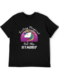 Feeling Magical But Also Stabby Casual Graphic T-Shirt – Simple And Comfortable Daily Wear