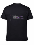 Funny Joke Programming If Coding Headphones Focus Casual Graphic T-Shirt – Simple And Comfortable Daily Wear