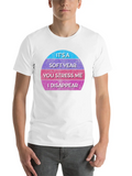 It’s A Soft Year You Stress Me I Disappear Casual Graphic T-Shirt – Simple And Comfortable Daily Wear
