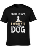 Meditate With Dog Casual Graphic T-Shirt – Simple And Comfortable Daily Wear