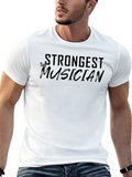 The Strongest Musician. Relaxed Everyday Tee – Lightweight And Durable Cotton