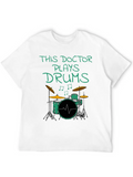 This Doctor Plays Drums, Drum Kit Drummer Musician Lightweight Cotton T-Shirt – Daily Comfort Graphic Shirt