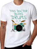 This Doctor Plays Drums, Drum Kit Drummer Musician Lightweight Cotton T-Shirt – Daily Comfort Graphic Shirt