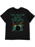 This Doctor Plays Drums, Drum Kit Drummer Musician Lightweight Cotton T-Shirt – Daily Comfort Graphic Shirt